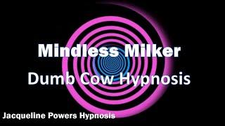 Mindless Milker - Cow Transformation Hypnosis | Jacqueline Powers Hypnosis