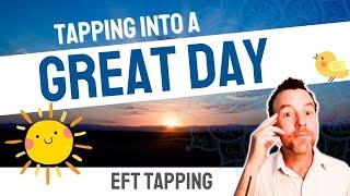 ⭐Tapping into a Great Day: Transform Your Morning with this EFT Tapping Technique (HD)