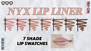 NYX LIP LINER LIP SWATCHES