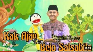 Kak Ajay dan Bejo Salsabila •||• Nuzulul Quran