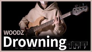 271. WOODZ - Drowning 【】 (Bass Cover) | 베이스 악보[TAB]