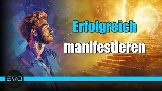 Erfolgreich Manifestieren ( Neville Goddard / Anleitung + Beispiele )