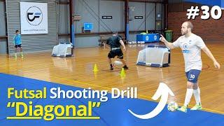 Futsal Diagonal Movement | 100x #FUTSAL SHOOTING DRILLS | #30