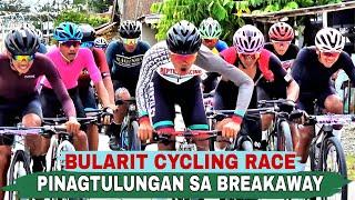 SUSUKO KA BA,KAPAG PINAGTULUNGAN KANG PAKALASIN SA BREAKAWAY!!! BULARIT CYCLING RACE