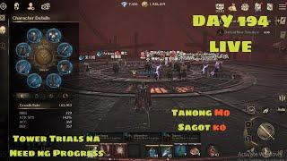 Night Crows Day 194  Tamang Grind 3 Days To Go Tower of Trials na!!!