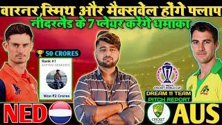 AUS vs NED Dream11,AUS vs NED Dream11 Team,AUS vs NED Dream11 Prediction,Dream11 Team Of Today Match