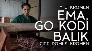 EMA GO KODI BALIK - Y.J KROMEN ( KROMEN BERSAUDARA ) [OFFICIAL MUSIC VIDEO]