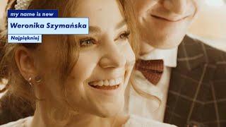 Weronika Szymańska - Najpiękniej (Official Video)