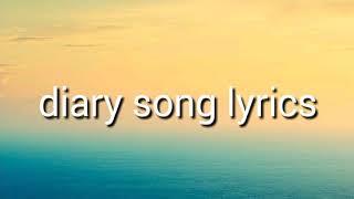 Diary song lyrics