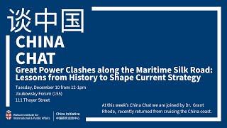 China Chat - Great Power Clashes along the Maritime Silk Road