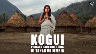 Kogui: Suku Terakhir Penjaga Jantung Dunia, di Tanah Kolombia