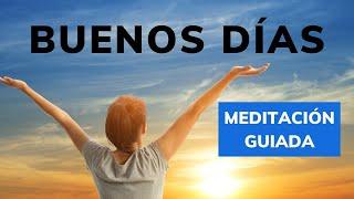 Meditación de la Mañana | Comienza el día con Positividad, Vitalidad y Gratitud