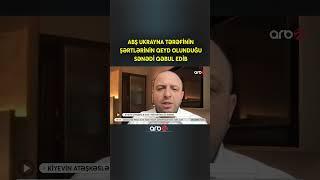 Ukraynanın şərtlərinin yer aldığı sənəd ABŞ-yə təqdim edildi