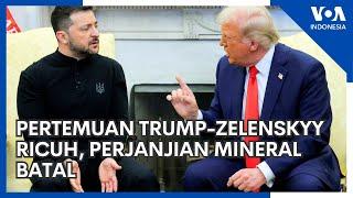 Pertemuan Trump-Zelenskyy Ricuh, Perjanjian Mineral Batal