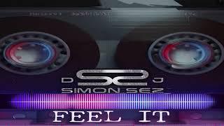 DJ Simon Sez - Feel It (Original Mix)