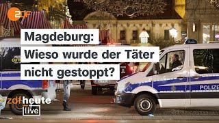 Magdeburg-Anschlag: Ermittlungen ohne politische Konsequenzen? | ZDFheute live