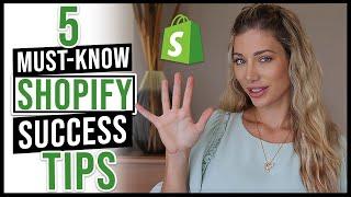 5 MUST KNOW Tips For Selling On Shopify