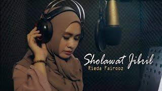 Sholawat Jibril - Rieda Fairooz (Cover Video Musik)