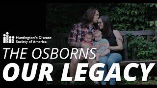 HDSA Films presents THE OSBORNS: OUR LEGACY