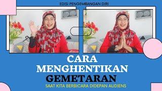 Cara Menghentikan Gemetar Saat Berbicara didepan Audiens II Tips Menenangkan Diri Sebelum Presentasi