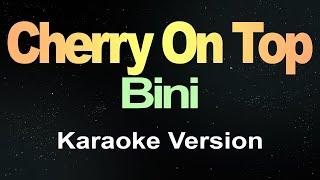 BINI | 'Cherry On Top' (Karaoke  Version)