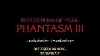 Reflections Of The Fear - Phantasm 3 (Legendado PTBR)