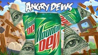 Angry Dews (MLG)