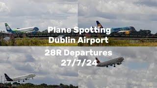 Plane Spotting at Dublin Airport | 28R Departures | 27/7/24