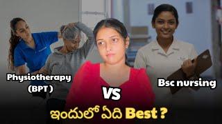 Bsc. Nursing or BPT !! Which is Better? | EAMCET BiPC | AP & TS