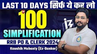 Last Minute Prep for RRB PO & Clerk 2024 | Top 100 Simplification & Approximation For IBPS RRB 2024