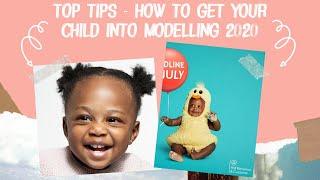 Top tips to get your child into modelling 2020