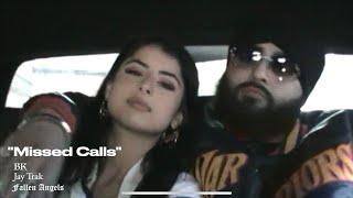 Missed Calls - BK Dhaliwal | Jay Trak (Official Music Video) Fallen Angels Production