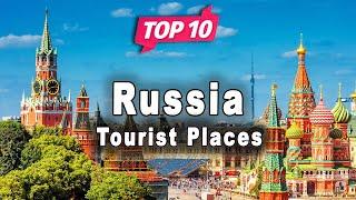 Top 10 Places to Visit in Russia | English