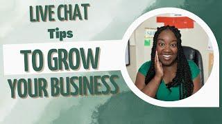 Growing your Business Live Chat