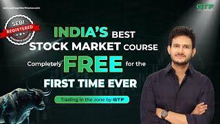 A Complete Course on Stock Market | Beginner to Advanced | GTF