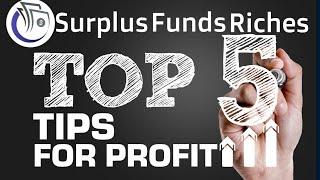 Surplus Funds: Top 5 Tips for Profit!