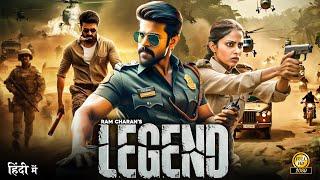 Ram Charan " LEGEND " New Released South Indian Movie In Hindi | South Movie In Hindi |Action Movie