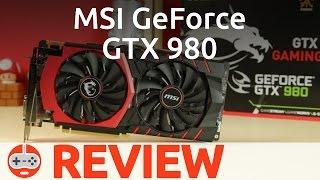 MSI GeForce GTX 980 Gaming 4G Graphics Card Review - Gaming Till Disconnected