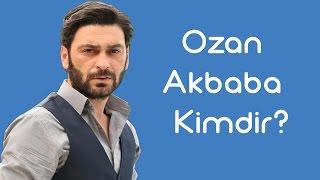 Ozan Akbaba Kimdir [KimKim] [Sesli Anlatım]