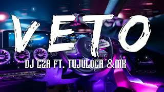  Veto - Dj Cza feat Tujuloca & MK (Budak Tebing 2) Lirik