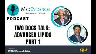 Two Docs Talk Advanced Lipids Part 1