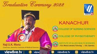 Haji U.K Monu| Graduation Ceremony-2022|Kanachur Group Of Institutions| Natekal Mangaluru