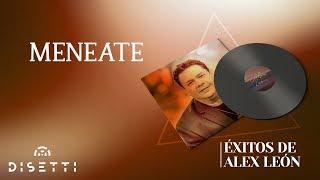 Alex Leon - Meneate (Official Lyric Video) | Salsa Romántica