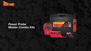 Power Probe Master Combo Kits: PPKIT03S, PPROKIT01 & PPKIT04