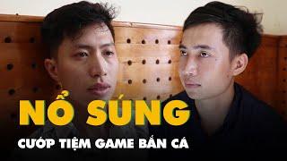 Nổ súng cướp tiệm game bắn cá ở Vĩnh Long 'như phim', khống chế con chủ tiệm đưa lên xe tẩu thoát