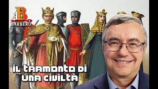 Alessandro Barbero -  Il tramonto di una civiltà  (Doc)