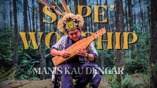 Manis Kau Dengar | Instrumental Sape’ Worship | Uyau Moris