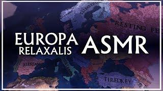 Europa Relaxalis EU4 ASMR