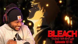 Ichigo Has Learned The Truth | Bleach TYBW Episode 12-13 | Reaction
