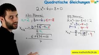 Quadratische Gleichungen lösen - pq-Formel oder abc-Formel (Mitternachtsformel) anwenden?
